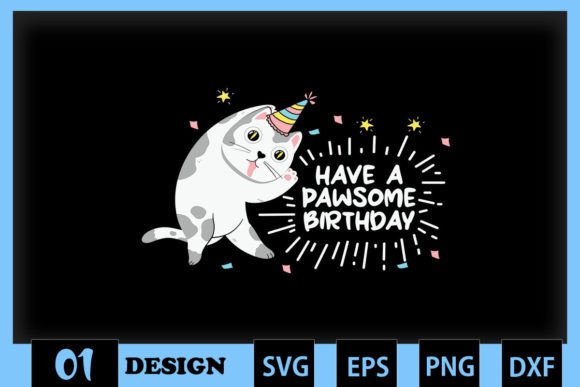 Have a Pawsome Birthday Cute Cat Review