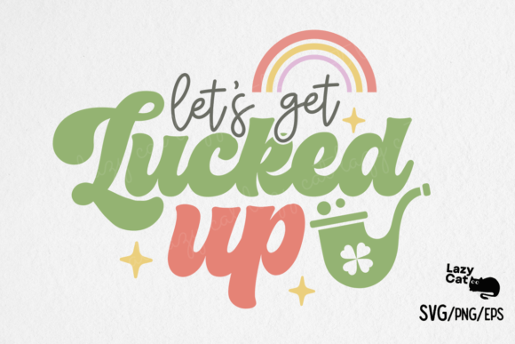 St. Patrick’s Day SVG Lucked Up Review