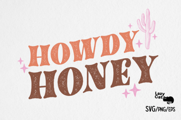 Western Howdy Honey SVG Design Review